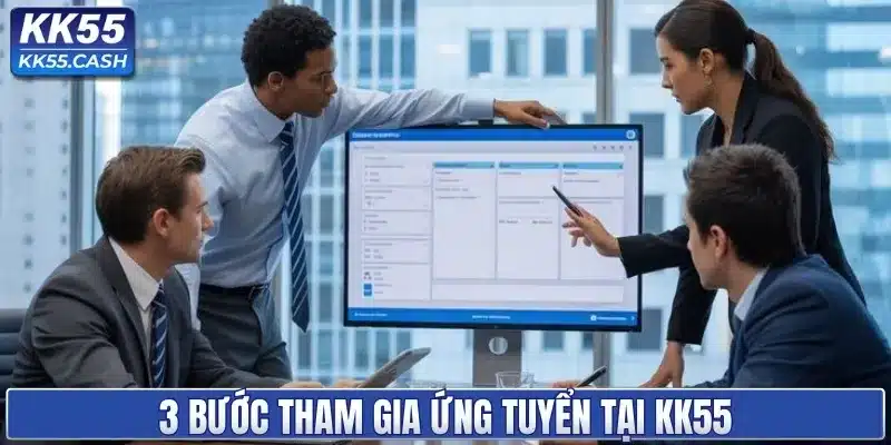 Tuyển Dụng KK55 – Cơ hội Việc Làm Hấp Dẫn Cho Mọi Ứng Viên