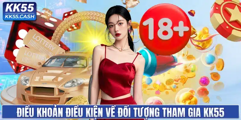 Điều khoản điều kiện KK55 ✔️ Quy định sử dụng dịch vụ