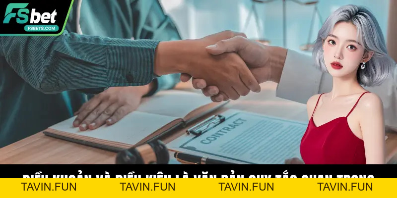 Điều Khoản Và Điều Kiện – Nguyên Tắc Cần Biết Tại Fsbet