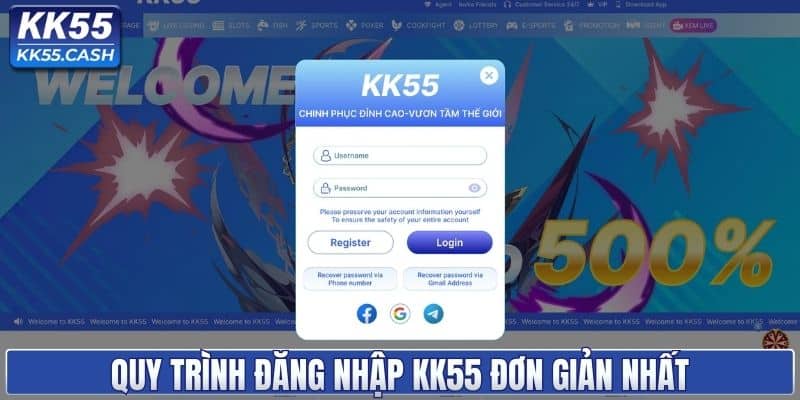 Cách Đăng Nhập KK55 Nhanh, An Toàn Cho Thành Viên Mới