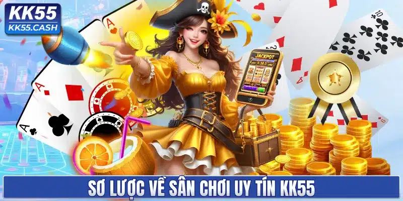 KK55 Có Lừa Đảo Không? Tìm Hiểu Về Sân Chơi An Toàn Số 1