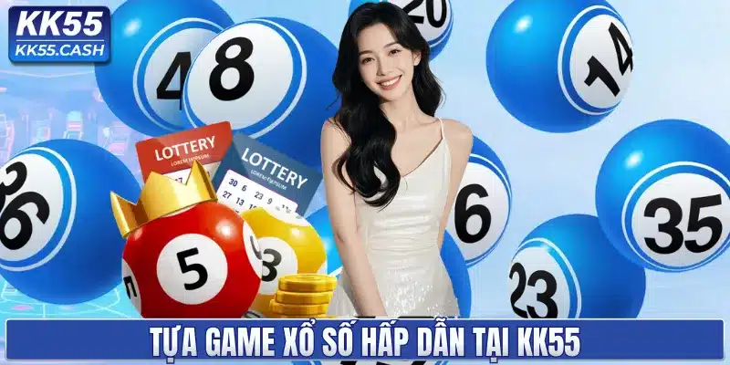 XỔ SỐ KK55 ✔️ Lô Đề Online 1 Ăn 99 | Kết Quả Nhanh 2026