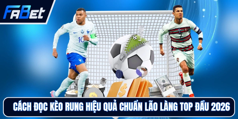 Kèo Chấp Thẻ Phạt Dạng Cược Hấp Dẫn Đáng Thử Sức 2026