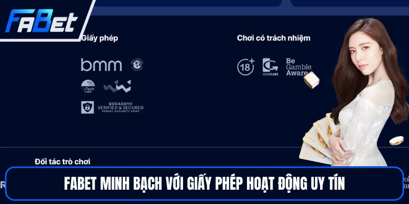 Giấy Phép Hoạt Động Uy Tín, Minh Bạch FABET Sở Hữu