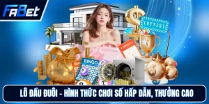 Xổ Số FABET - Chốt Số Nhanh, Tỷ Lệ Thưởng Hấp Dẫn