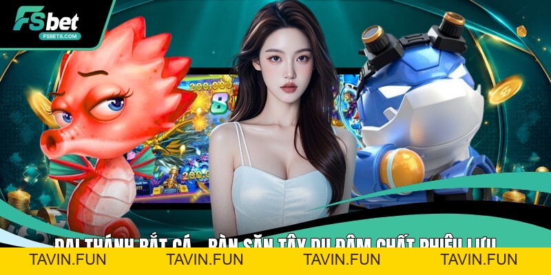 Đại Thánh Bắt Cá - Bàn Săn Tây Du Đậm Chất Phiêu Lưu